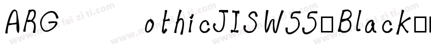 ARGothicJISW55-Black字体转换
