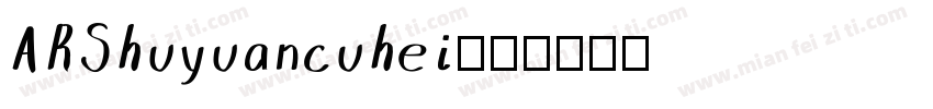 ARShuyuancuhei字体转换