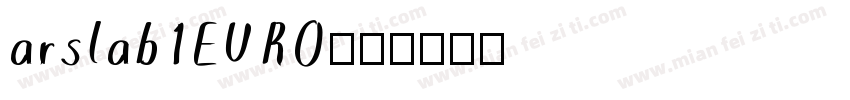 arslab1EURO字体转换