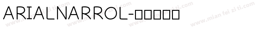 ARIALNARROL字体转换
