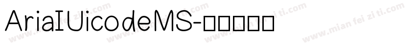 AriaIUicodeMS字体转换