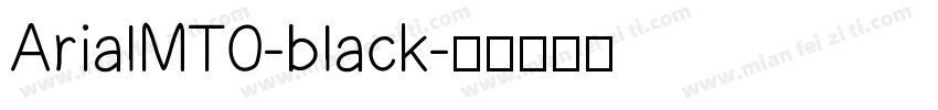 ArialMT0-black字体转换