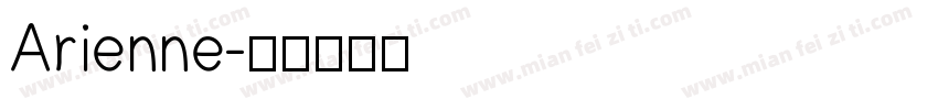 Arienne字体转换