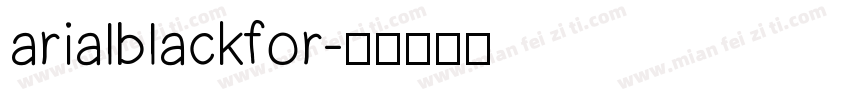 arialblackfor字体转换