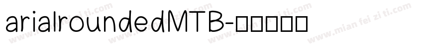 arialroundedMTB字体转换