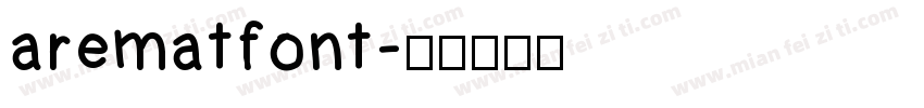 arematfont字体转换