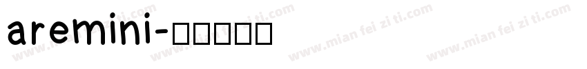 aremini字体转换