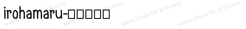irohamaru字体转换