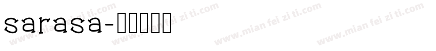 sarasa字体转换