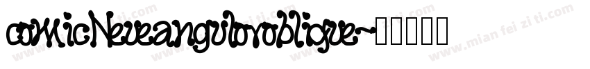 comicNeueanguloroblique字体转换