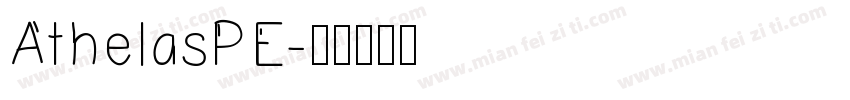 AthelasPE字体转换