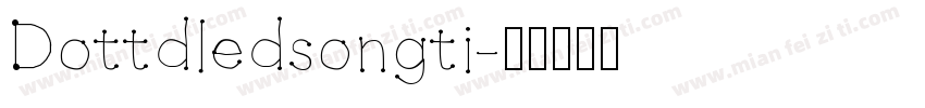 Dottdledsongti字体转换