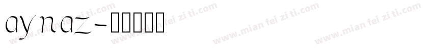 aynaz字体转换