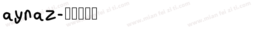 aynaz字体转换