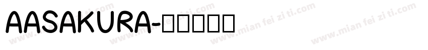 AASAKURA字体转换
