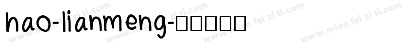 hao-lianmeng字体转换