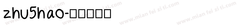 zhu5hao字体转换