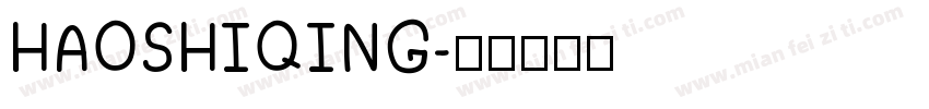 HAOSHIQING字体转换