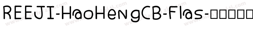 REEJI-HaoHengCB-Flas字体转换