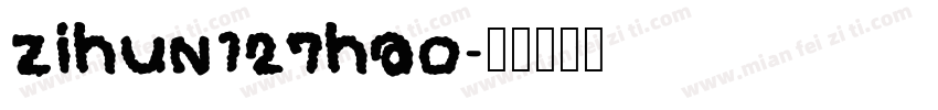 zihun127hao字体转换