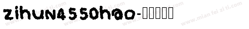 zihun4550hao字体转换