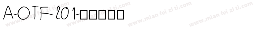 A-OTF-201字体转换