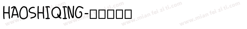 HAOSHIQING字体转换