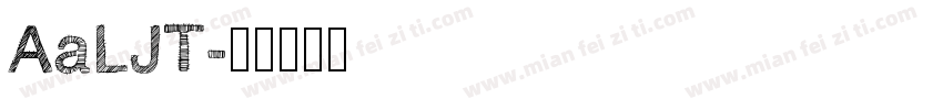 AaLJT字体转换