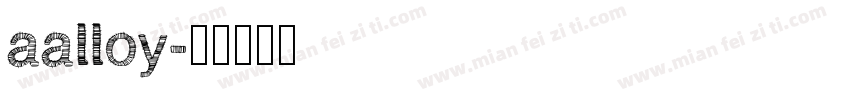 aalloy字体转换