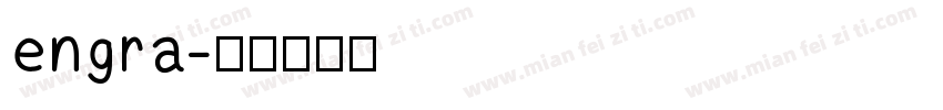 engra字体转换