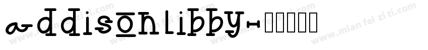 addisonlibby字体转换