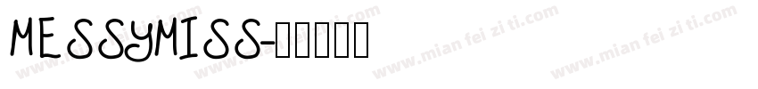 MESSYMISS字体转换