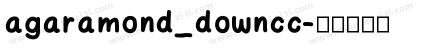 agaramond_downcc字体转换