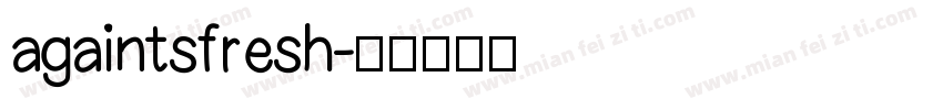 againtsfresh字体转换