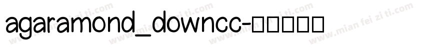agaramond_downcc字体转换