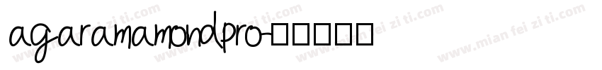 agaramamondpro字体转换