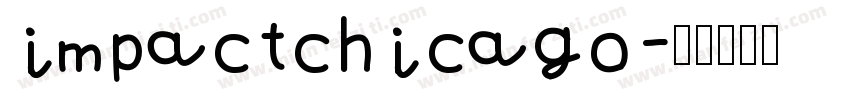 impactchicago字体转换