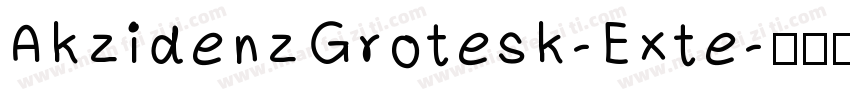 AkzidenzGrotesk-Exte字体转换
