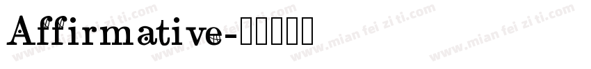 Affirmative字体转换