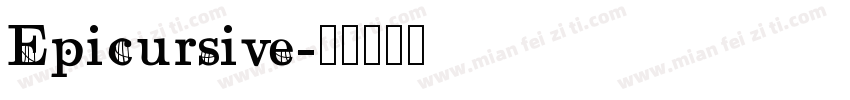 Epicursive字体转换
