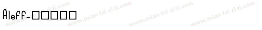 Aleff字体转换