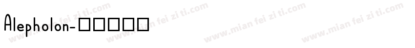 Alepholon字体转换