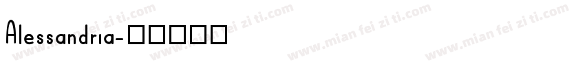 Alessandria字体转换