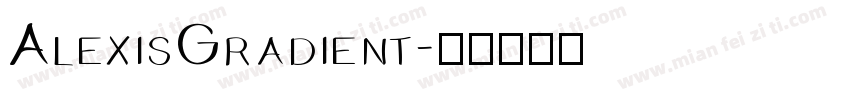 AlexisGradient字体转换