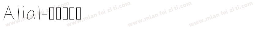 Alial字体转换