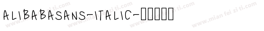 alibabasans-italic字体转换