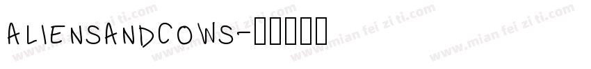 aliensandcows字体转换