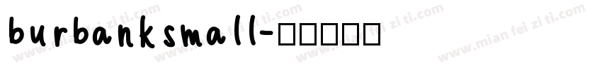 burbanksmall字体转换