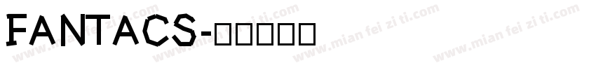 FANTACS字体转换