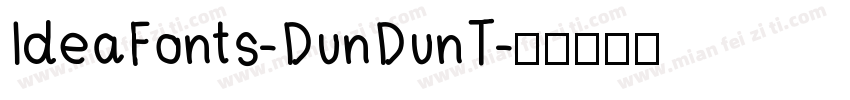 ldeaFonts-DunDunT字体转换